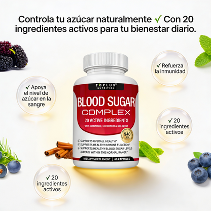 Blood Sugar Complex — Controla Tu Azúcar Naturalmente Con 20 Ingredientes Activos 🌿